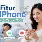 fitur iPhone untuk orang tua