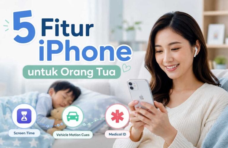 fitur iPhone untuk orang tua